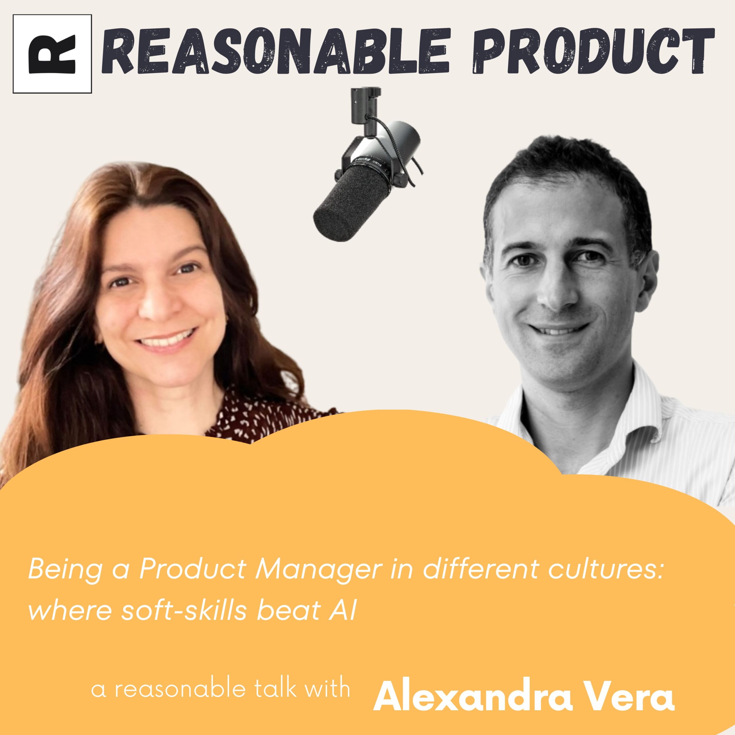 Being a Product Manager in different cultures: where soft-skills beat AI – With Alexandra Vera (Carfax)